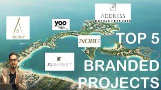 Top 5 BRANDED Projects on Marjan Island - Ras Al Khaimah UAE - Address VS Nikki Beach VS JW Marriot