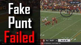 They fake a punt at their own 15 and fail | Pittsburgh Steelers Vs Washington Commanders