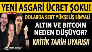 YENİ ASGARİ ÜCRET ŞOKU! DOLARDA SERT YÜKSELİŞ SİNYALİ! ALTIN BİTCOİN DÜŞÜYOR! KRİTİK TARİH UYARISI!