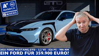 Ford Mustang GTD mit 826 PS & 900 Nm? Ein Ford für 359.900 Euro? 5.2 V8 auf Leistungsprüfstand!