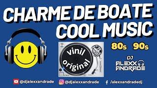  CHARME x COOL BEAT 80s 90s  Mixed  DJ Alexx Andrade | Mastermix #charme #coolmusic #dasantigas