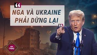 Tổng thống đắc cử Mỹ Donald Trump: "Nga và Ukraine phải dừng lại!" | VTC Now