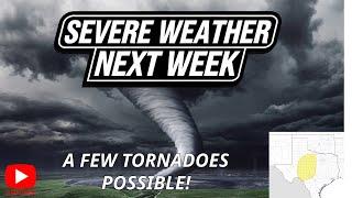 GET READY:  SEVERE WEATHER KICKS OFF A CHANGING WEATHER WEEK AHEAD!