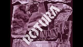 Rotura - Rotura (Full Album)