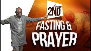 DAY 2 FASTING AND PRAYER  II  REV. DAVID LEKE NUGA