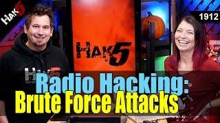 How to Hack Radio with Brute Force Attacks - Hak5 1912