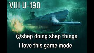 World of Warships - VIII U-190 Replay, @shep doing shep things.  I love this game mode