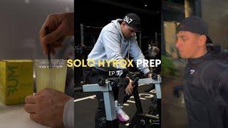 DAY IN THE LIFE OF A HYBRID ATHLETE | HYROX SOLO PREP EP.03