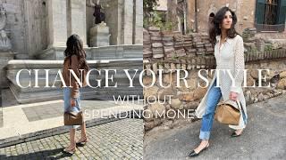 How To Change Your Style (Without Spending Any Money!)