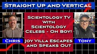 Scientology TV Gets Scientology Celebs (Oh Boy!) - Straight Up and Vertical