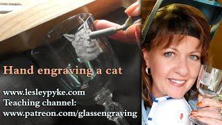 Glass engraving for beginners - Simple CAT FACE engraving (released old Patreon video)