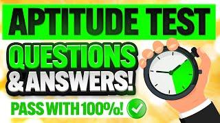 APTITUDE TEST QUESTIONS & ANSWERS! (How to PASS an APTITUDE TEST) PASS your TEST with 100%!