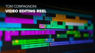 Tom Compagnoni - Video Editing Reel