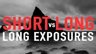 SHORT vs LONG LONG EXPOSURE PHOTOGRAPHY | TUTORIAL