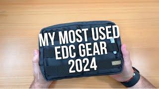 My Most Used EDC Gear In 2024!