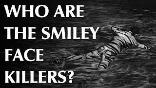 Who are the Smiley Face Killers?