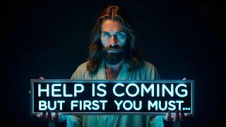 GOD SAYS:- I WILL SEND SOMEONE TO HELP BUT... | God Message For You Today | Gods Message Now