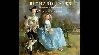 Richard Jones (1680?-1744) - Sets of Lessons for the Harpsichord [Mitzi Meyerson] [1/2]