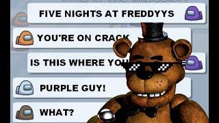 FNAF 1 SONG LYRICS PRANK IN AMONG US