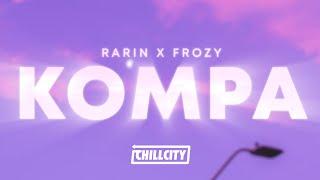 Frozy - Kompa (Rarin Version) (Lyrics) She Said She's From The Islands