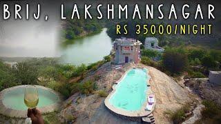 India's Most Luxurious Resort E14 | Brij Lakshman Sagar - Pali, Rajasthan | 35K/ Night | Travel Vlog