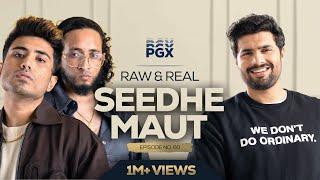 Prakhar Gupta X Seedhe Maut | @SeedheMaut