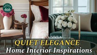 Quiet Elegance: Presenting Interior Inspirations Filled with Timeless Beauty That You Will Enjoy