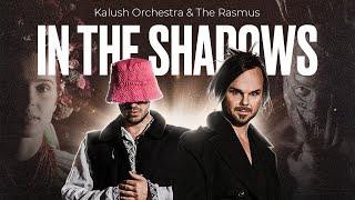 Kalush Orchestra & The Rasmus - In The Shadows of Ukraine