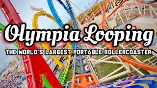 Olympia Looping - The World’s LARGEST Portable Rollercoaster