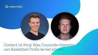 velox video | Was Corporate Marketer von Basketballprofis lernen können | mit Luis Figge