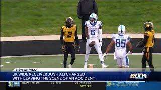 UK football wide receiver Josh Ali is charged with leaving the scene of an accident