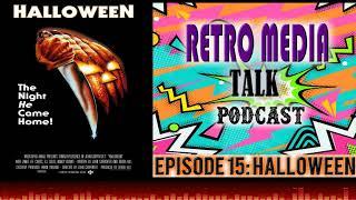 HALLOWEEN - Episode 15 | Retro Media Talk | Podcast