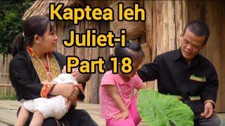 Kaptea leh Juliet-i Part - 18