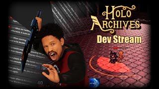 [Game Dev] Holo Archives Dev Stream ‍SPECIAL ATTACK!!! (Holoive Fangame) 【UE5】