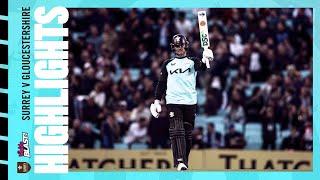 Highlights: Surrey and Gloucestershire TIE at The Kia Oval