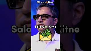 Ashneer Grover BharatPe Salary  in Crores 