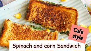 Corn and spinach sandwich recipeMust try for Sandwich lovers#sandwich #recipe #youtubevideo #yt