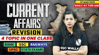 Current Affairs Today | 07 March Current Affairs 2025 | Daily Current Affairs | By Krati Mam