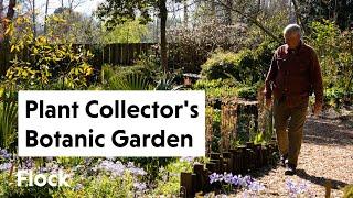 Tour 28-Acre PLANT COLLECTOR'S Botanic Garden — Ep. 250