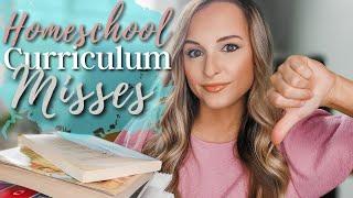 HOMESCHOOL CURRICULUM MISSES // Curriculum We Didn't Use + Read Aloud Hits & Misses! // 2021-2022