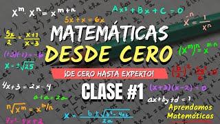  Matemáticas Desde Cero - CLASE #1 (DOMINA LAS BASES)  