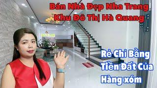 BÁN NHÀ ĐẸP KHU ĐÔ THỊ HÀ QUANG NHA TRANG KHÁNH HÒA