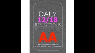 AA – Daily Reflections – December 18 - Alcoholics Anonymous World Services - Read Along