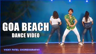 Goa beach dance Video | Vicky Patel Choreography | tony Kakkar Neha Kakkar | Tiktok Viral Video