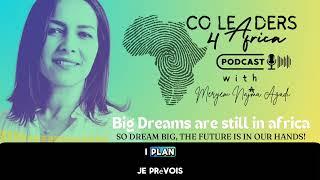 Why I Created CoLeaders 4 Africa | A Call to Africa’s Changemakers! 