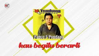 Pance F Pondaag - Kau Begitu Berarti (Official Audio)