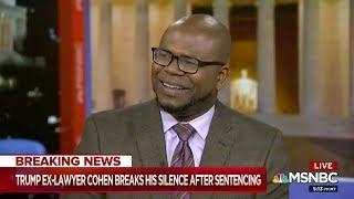 Dr. Jason Johnson on #Trump, #Cohen and #Flynn