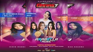 LIVE STREAMING ARABELLA MUSIC - THE GANAST TEAM - CANDI TODANAN -  YUWANA AUDIO - MUCH VISION