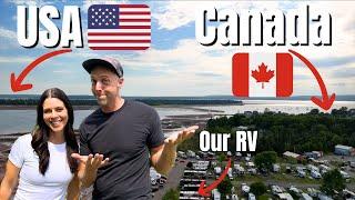 RVing 20 Miles Across the US Border... St Andrews Canada