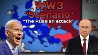 WW3 Scenario [Alternative Future of Europe ] “The Russian Attack”